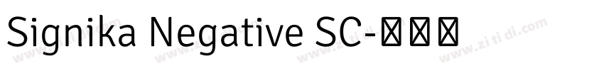 Signika Negative SC字体转换